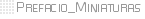 Prefacio_Miniaturas